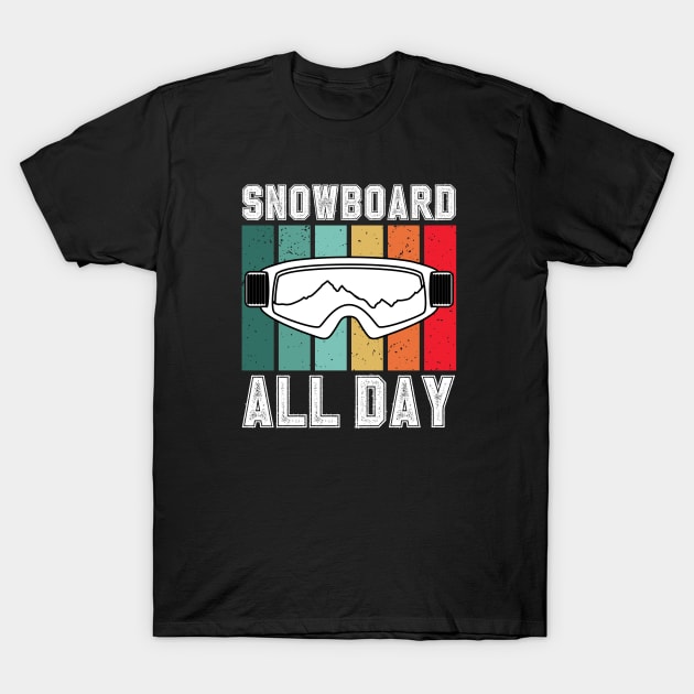 Snowboard All Day T-Shirt by footballomatic